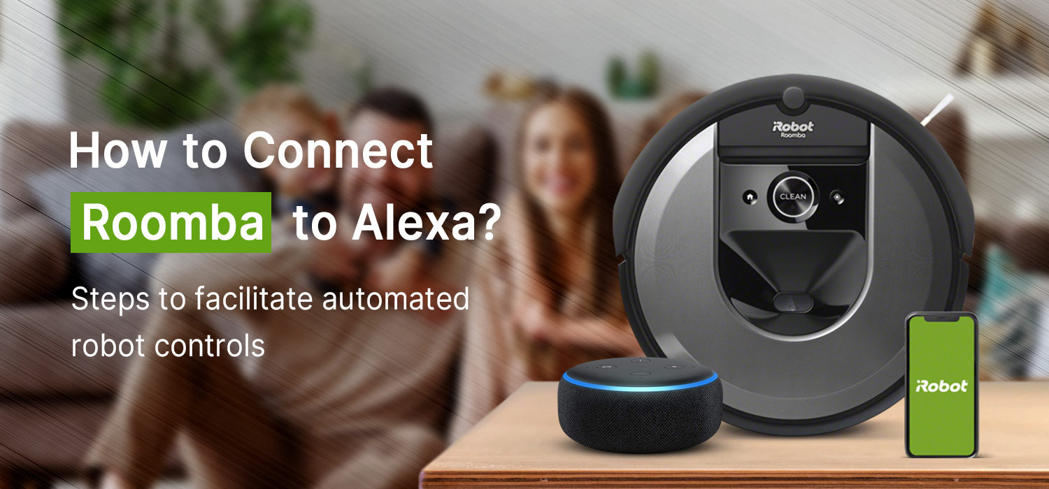 How to Connect Roomba to Alexa