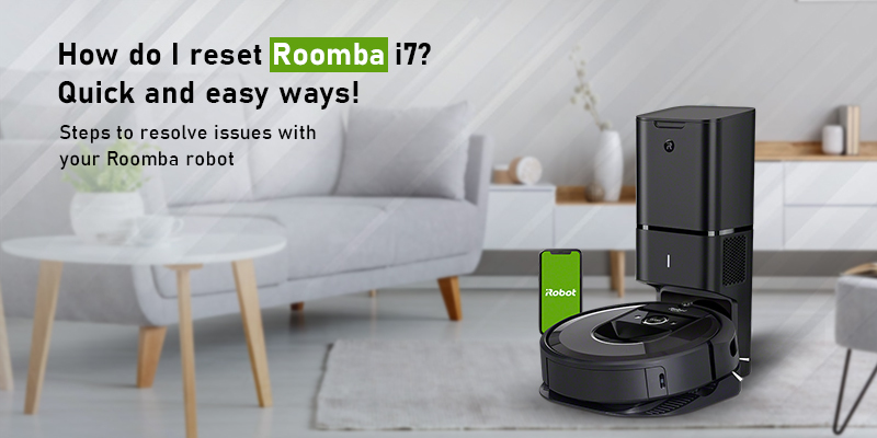 Reset Roomba i7