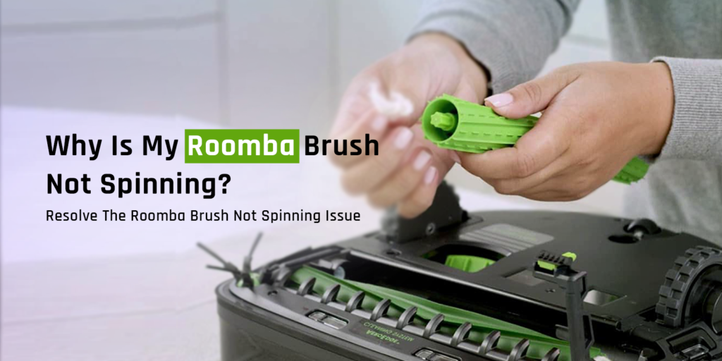 Roomba brush not spinning